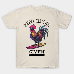 Surfing Rooster - No Clucks Given (with Black Lettering) T-Shirt